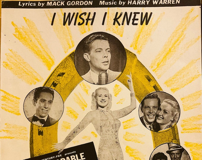 I Wish I Knew   1945   Betty Grable, Dick Haymes In Diamond Horseshoe   Mack Gordon  Harry Warren   Movie Sheet Music
