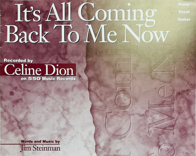 It's All Coming Back To Me Now   1996   Artwork   As Recorded By Celine Dion   Jim Steinman     Current Sheet Music