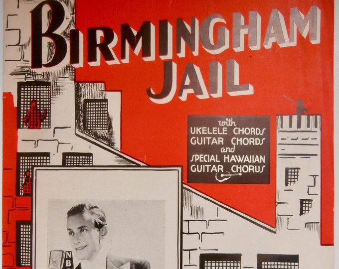 Birmingham Jail   1935   Don Huston   traditional - arr. Nick Manoloff      Sheet Music