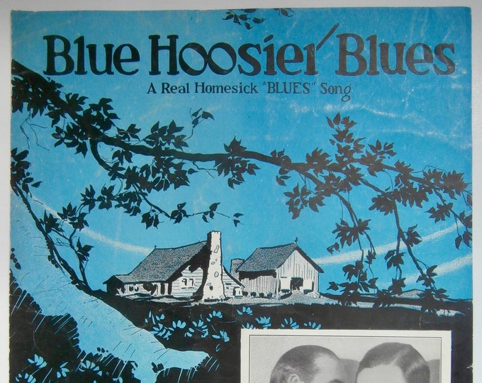Blue Hoosier Blues   1923   Healy & Cross   Cliff Friend  Jack Meskill   Vaudeville Sheet Music