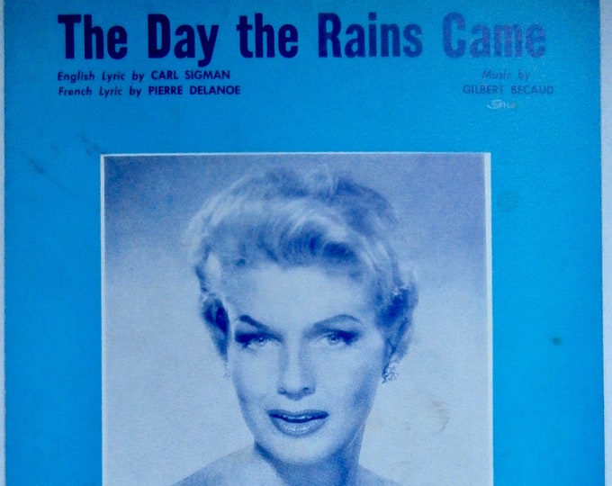 Day The Rains Came, The   1957   Jane Morgan   Carl Sigman  Pierre DeLange    Sheet Music
