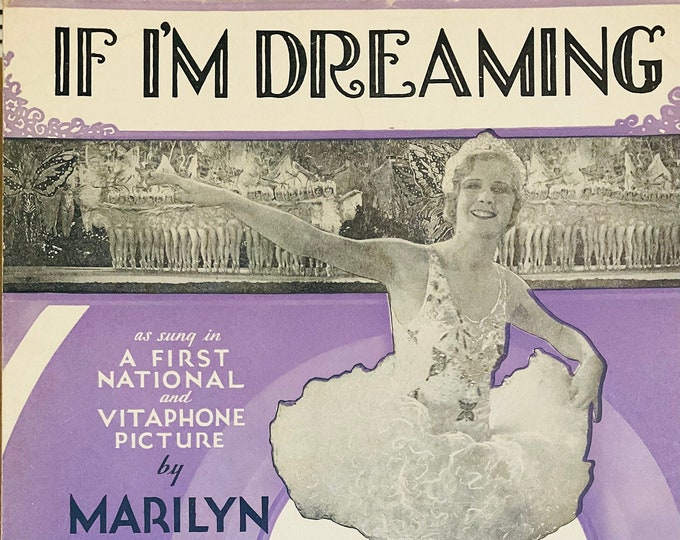If I'm Dreaming   1929   Marilyn Miller In Sally   AL Dubin  Joe Burke   Movie Sheet Music