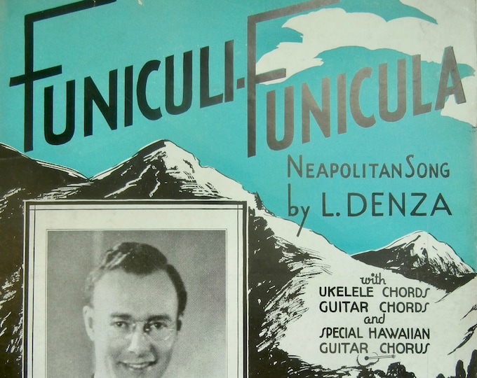 Funiculi, Funicula   1935   Archiw Bleyer   Luigi Denza      Sheet Music