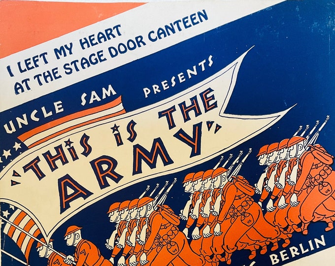 I Left My Heart At The Stage Door Canteen   1942   This Is The Army   Irving Berlin      Sheet Music