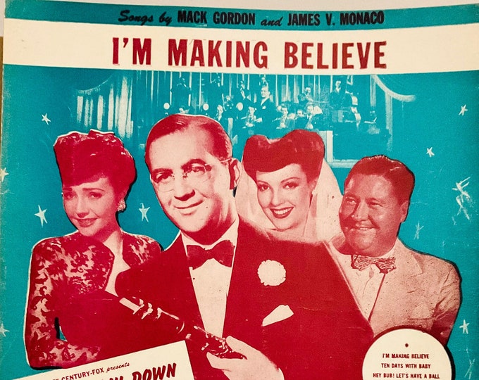 I'm Making Believe   1944   Benny Goodman, Lynn Bari, Jack Oakie,Sweet And Low-Down   Mack Gordon  James V. Monaco   Movie Sheet Music