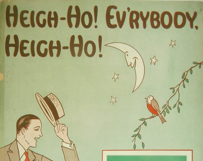 Heigh-Ho! Ev'rybody, Heigh-Ho!   1929   Chief Shunatona   Harry Woods      Sheet Music