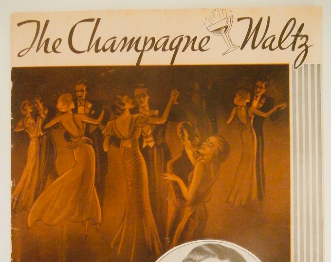 Champagne Waltz, The   1931   Dell Campo   Con Conrad  Ben Oakland    Sheet Music