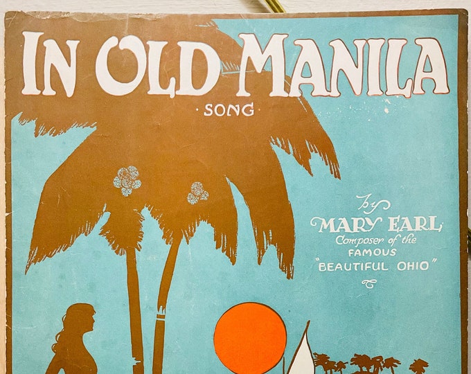 In Old Manila   1920      Mary Earl      Sheet Music