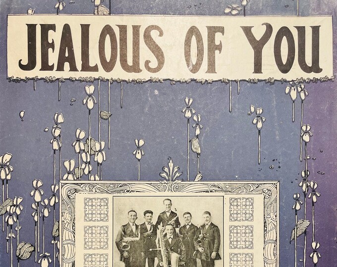 Jealous Of You   1921   Artwork - Photo -    Al Keplan's Society Orchestra   Max C. Freedman  Nelson Ingham    Sheet Music