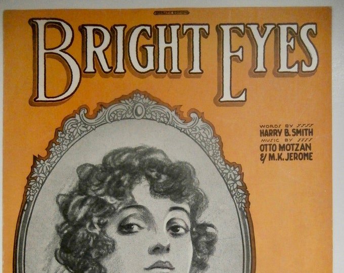Bright Eyes   1920      Harry B. Smith  Otto Motzan    Sheet Music