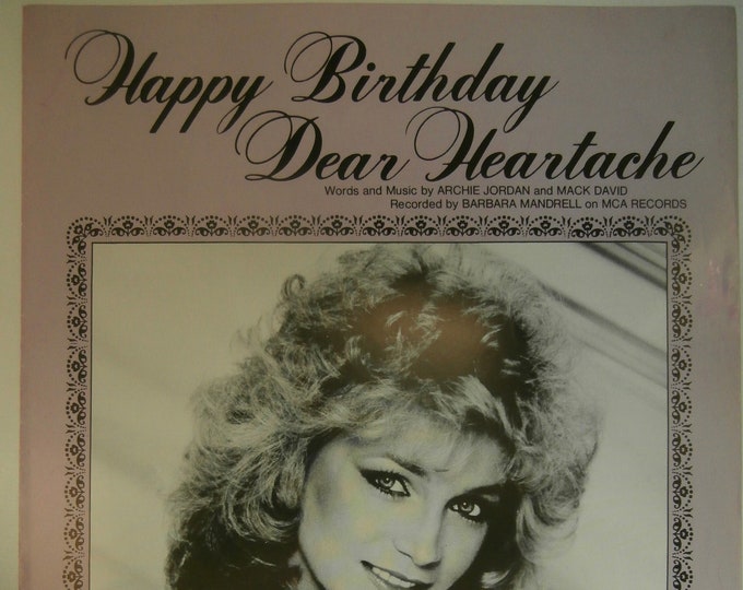Happy Birthday Dear Heartahce   1983   Barbara Mandrell   Archie Jordan  Mack David   Country Sheet Music