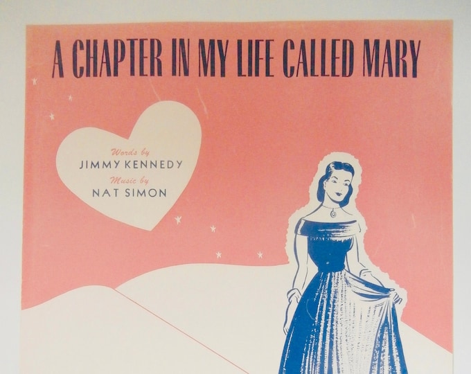 Chapter In My Life Called Mary, A   1949   Sammy Kaye   Jimmy Kennedy  Nat Simon    Sheet Music