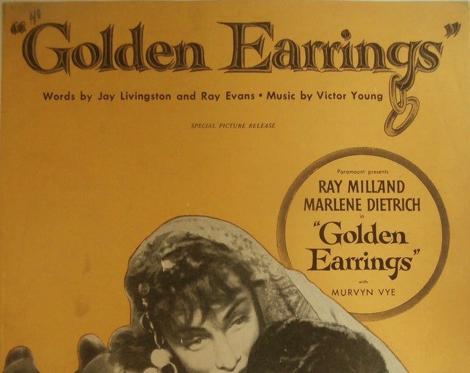 Golden Earrings   1946   Ray Milland, Marlene Dietrich In Golden Earrings   Jay Livingston  Ray Evans   Movie Sheet Music
