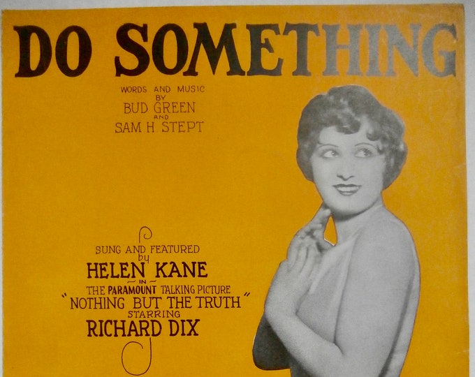 Do Something   1929   Morton Downey, Dorothy Lee In Syncopation   Bud Green  Sam H. Stept   Movie Sheet Music