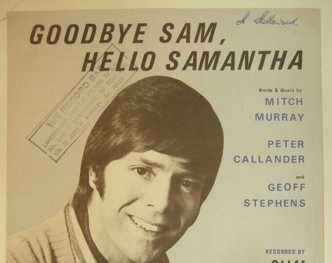 Goodbye Sam, Hello Samantha   1970   Cliff Richard   Mitch Murray  Peter Callander    Sheet Music