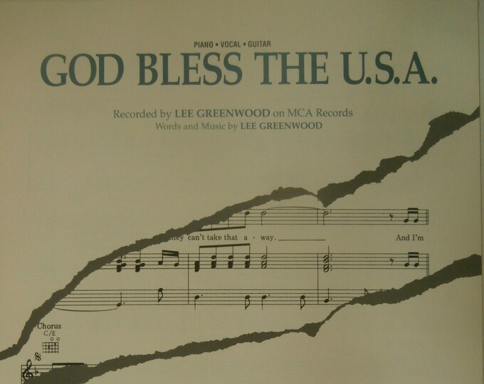 God Bless The U.s.a.   1984      Lee Greenwood     Patriotic Sheet Music