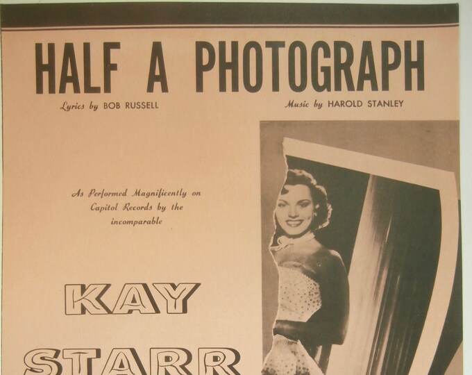Half A Photograph   1953   Kay Starr   Bob Russell  Harold Stanley    Sheet Music