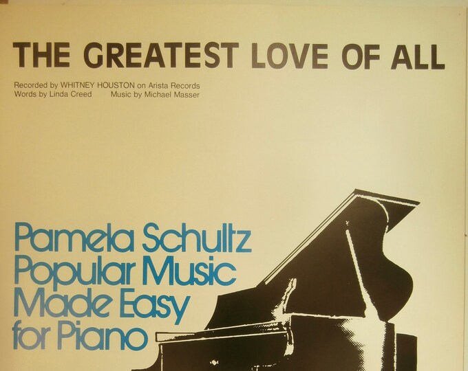 Greatest Love Of All   1977      Linda Creed  Michael Masser    Sheet Music