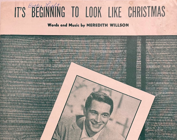 It's Beginning To Look Like Christmas   1951   Photo -    Perry Como   Meredith Wilson      Sheet Music