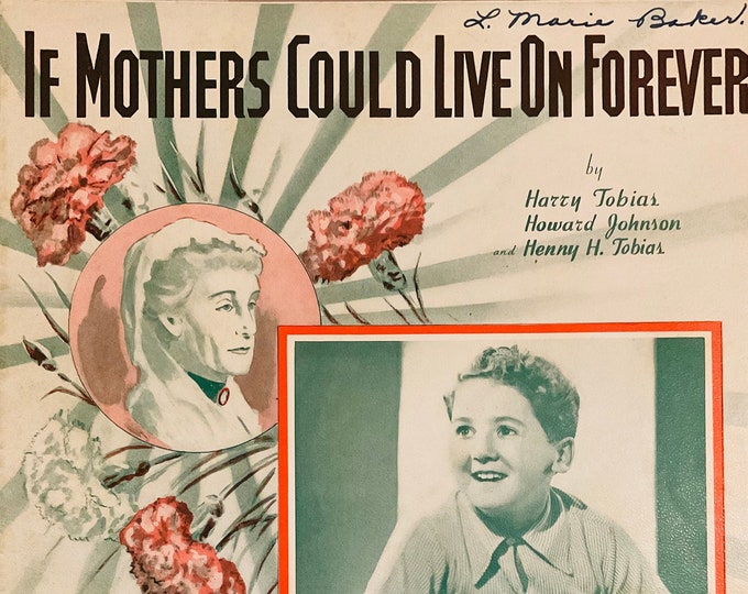 If Mothers Could Live On Forever   1937   Bobby Breen   Harry Tobias  Howard Johnson    Sheet Music