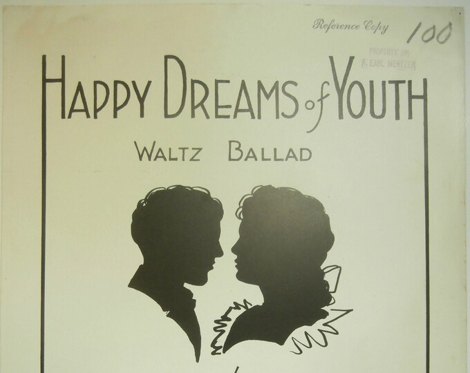 Happy Dreams Of Youth   1933   Waltz Ballad   Minnie B. Russel      Sheet Music
