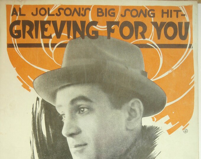 Grieving For You   1920   Al Jolson   Joe Gibson  Joe Ribaud    Sheet Music