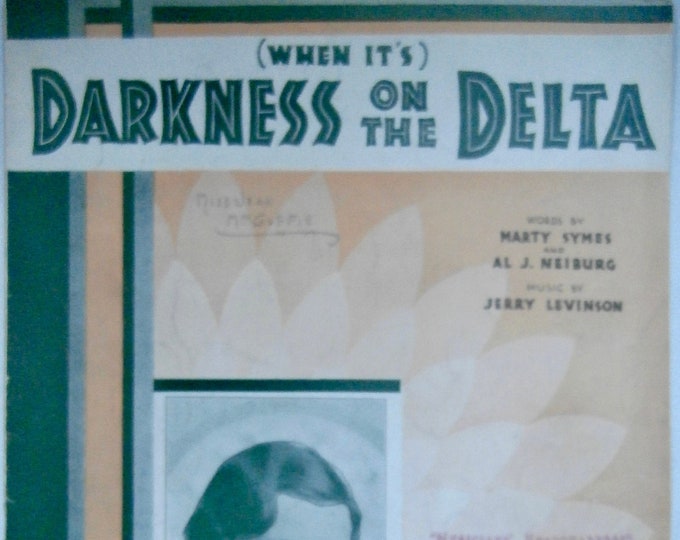 Darkness On The Delta (When It's)