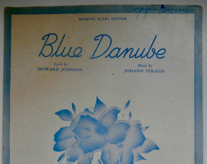 Blue Danube   1932      Howard Johnson  Johann Strauss    Sheet Music