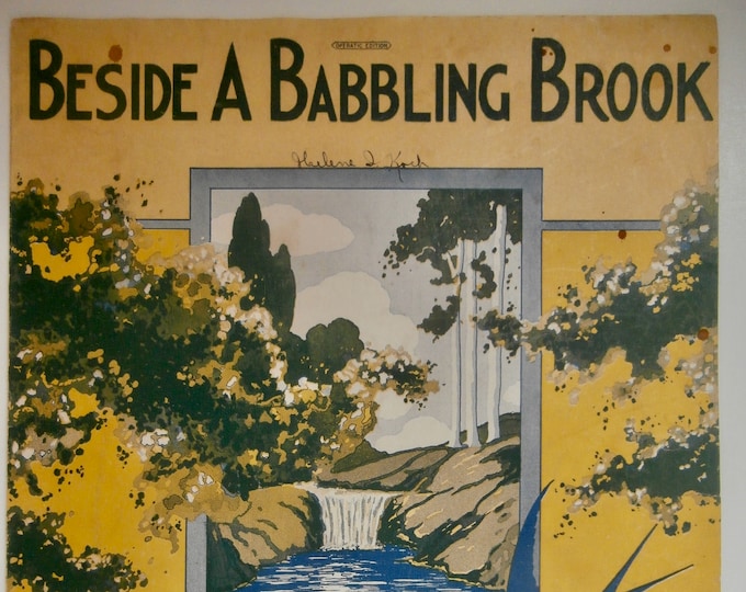 Beside A Babbling Brook   1923      Gus Kahn  Walter Donaldson    Sheet Music