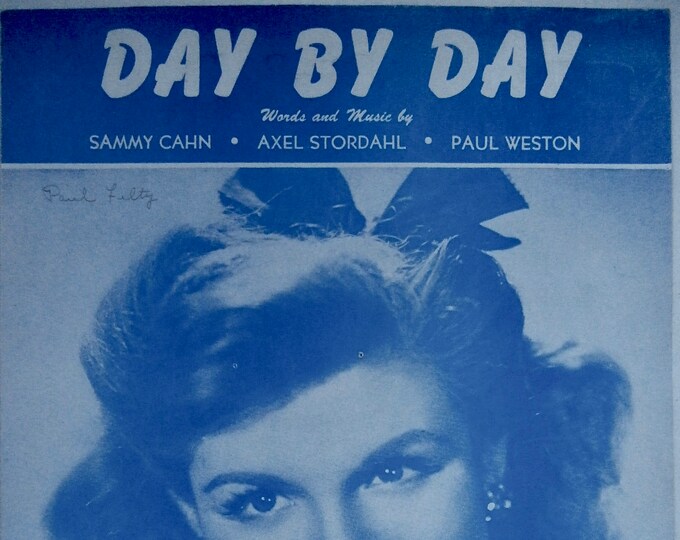 Day By Day   1945   Bing Crosby   Sammy Cahn  Axel Stordahl    Sheet Music