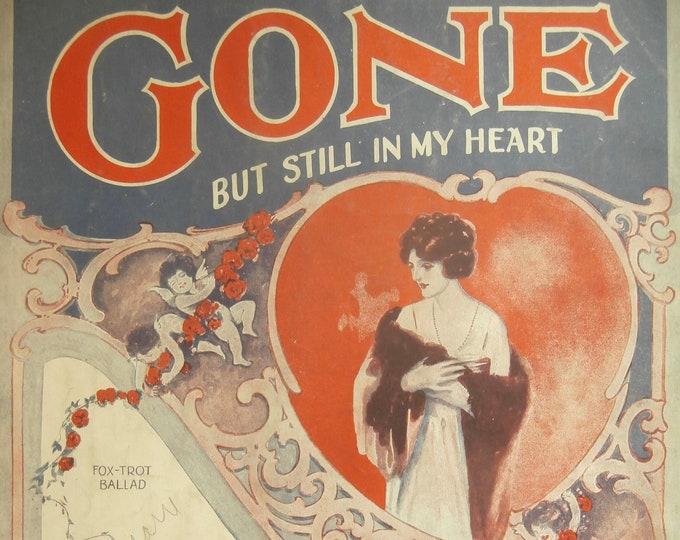 Gone But Still In My Heart   1923      Benton Ley  Lee David    Sheet Music