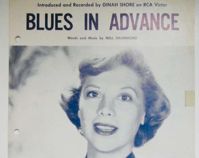 Blues In Advance   1952   Dinah Shore   Nell Drummond      Sheet Music