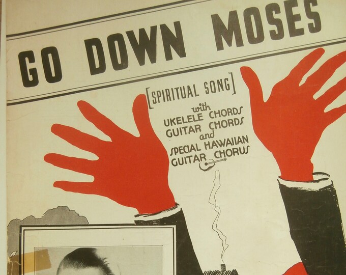Go Down Moses   1935      Negro Spiritual  H.T Buroughs   Sacred Sheet Music