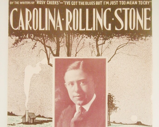 Carolina Rolling Stone   1921   Murray Howard   Mitchell Parish  Eleanor Young    Sheet Music