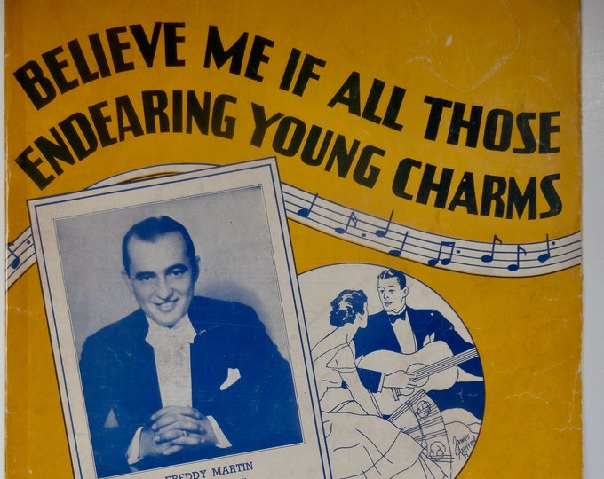 Believe Me If All Those Endearing Young Charms   1935   Freddy Martin   Thomas Moore Esqr.      Sheet Music