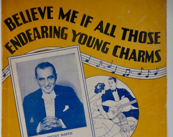 Believe Me If All Those Endearing Young Charms   1935   Freddy Martin   Thomas Moore Esqr.      Sheet Music