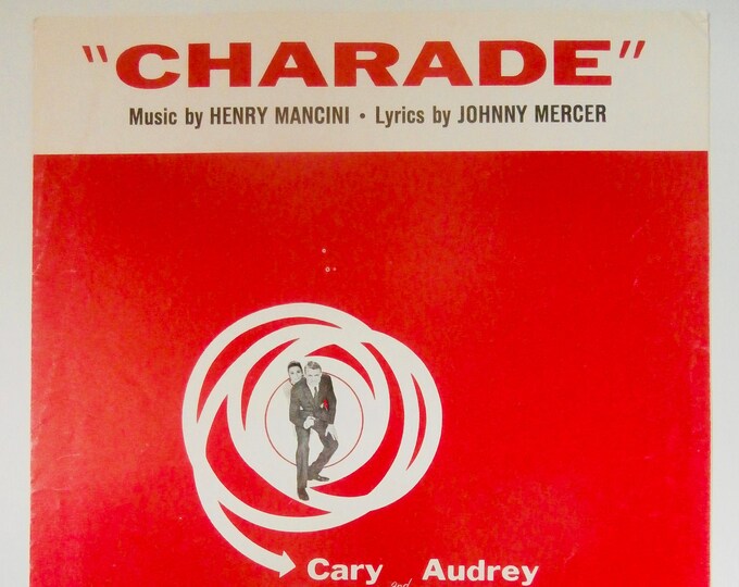 Charade   1963   Cary Grant, Audrey Hepburn In Charade   Henry Mancini  Johnny Mercer   Movie Sheet Music