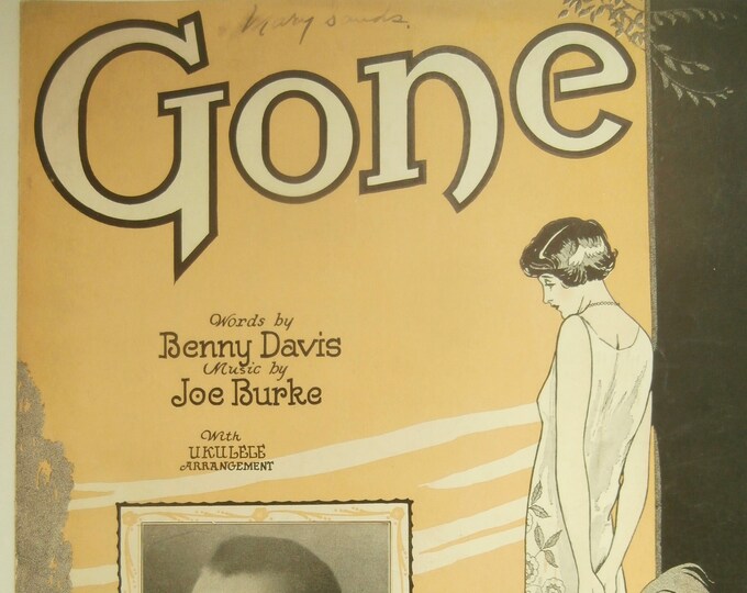 Gone   1926   Cliff Edwards   Benny Davis  Joe Burke   Vaudeville Sheet Music