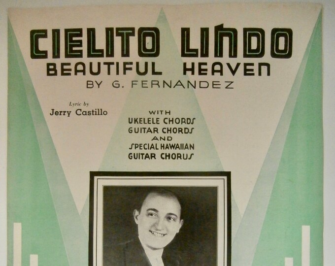 Cielito Lindo (Beautiful Heaven)   1935   Al Trace   G. Fernandez  J. Castillo    Sheet Music