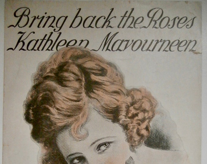 Bring Back The Roses Kathleen Mavourneen   1918      Alfred Bryan  Joe McCarthy    Sheet Music