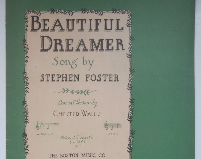 Beautiful Dreamer   1935      Stephen C. Foster      Sheet Music