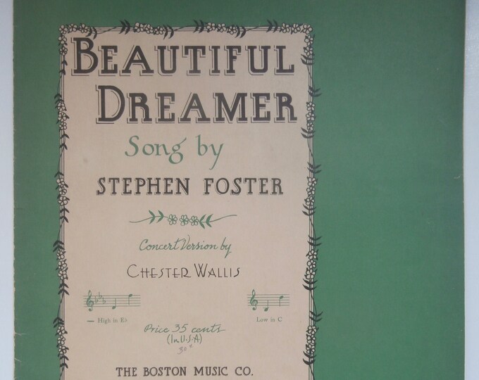 Beautiful Dreamer   1935      Stephen C. Foster      Sheet Music
