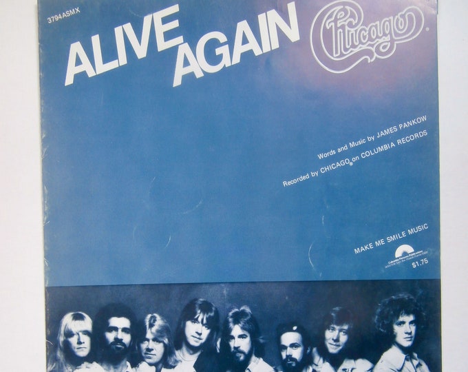 Alive Again   1978   Chicago   James Pankow     Popular Sheet Music