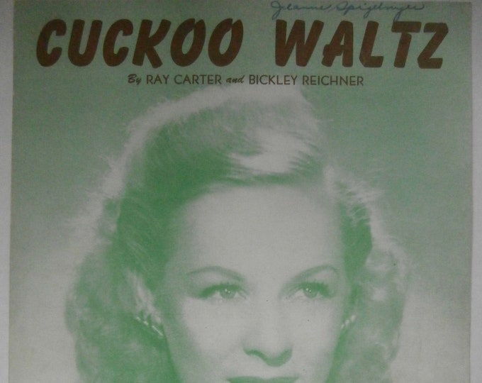 Cuckoo Waltz   1948   Evelyn Knight   Ray Carter  Bickley Reichner    Sheet Music