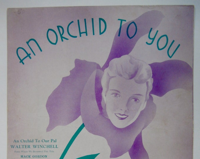 An Orchid To You   1933      Mack Gordon  Harry Revel    Sheet Music