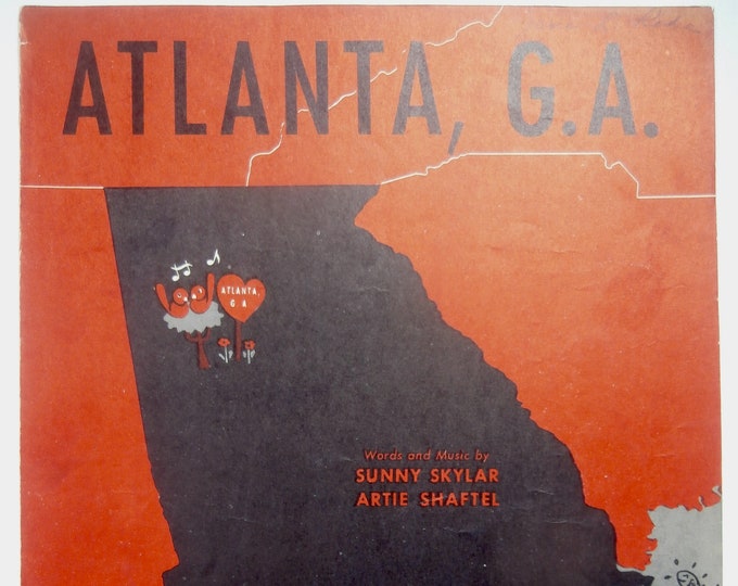 Atlanta, GA   1945      Sunny Skylar  Artie Shaftel    Sheet Music
