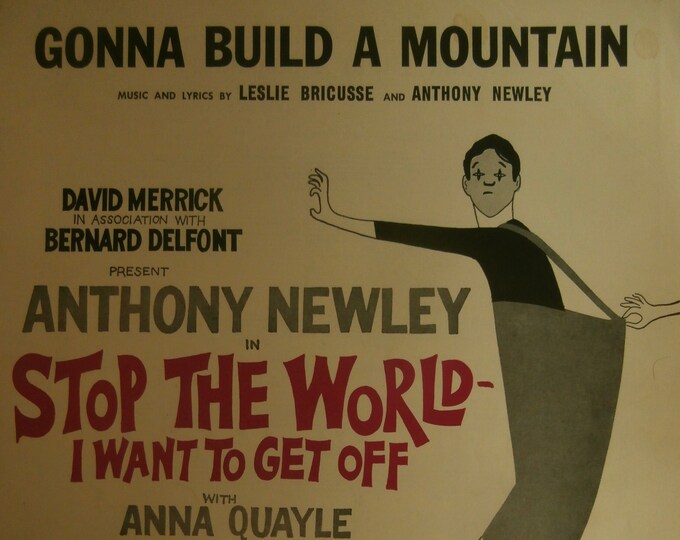 Gonna Build A Mountain   1961   Stop The World - I Want To Get Off   Leslie Bricusse  Anthony Newley   Stage Production Sheet Music