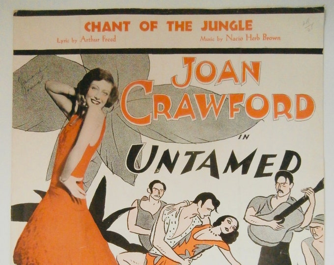 Chant Of The Jungle   1929   Joan Crawford In Untamed   Arthur Freed  Nacio Herb Brown   Movie Sheet Music