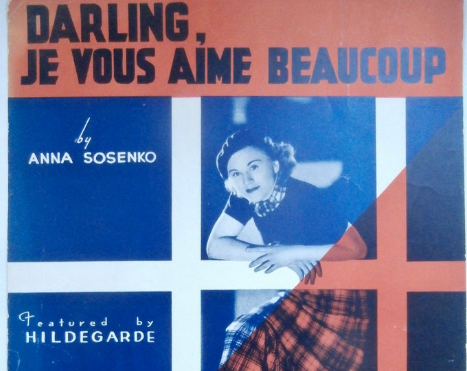 Darling, Je Vous Aime Beaucoup   1936   Hildegarde   Anna Sosenko      Sheet Music