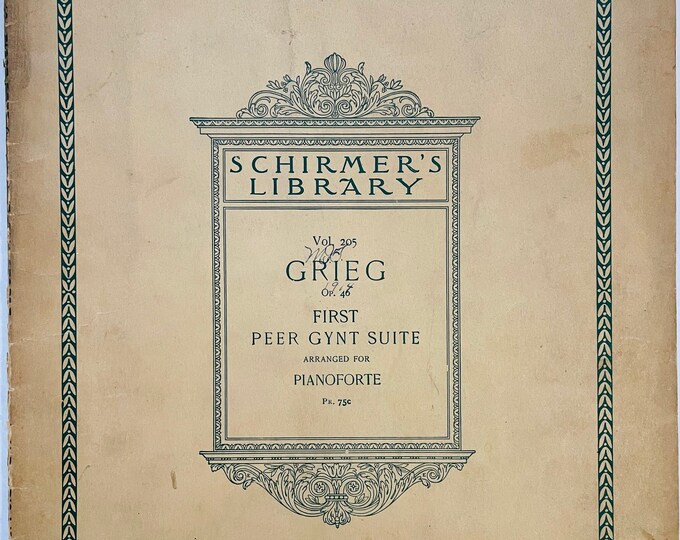 Grieg   First Peer Gynt Suite   Arranged For Piano  Schirmer's Library Vol.205      Piano   Suites